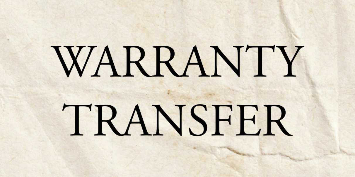 How Do I Transfer My Warranty To A New Owner?